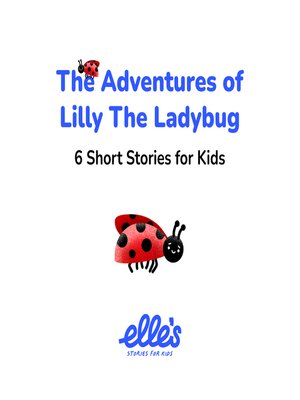 cover image of The Adventures of Lilly the Ladybug